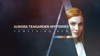 #6 Aurora Teagarden Mysteries: Something New