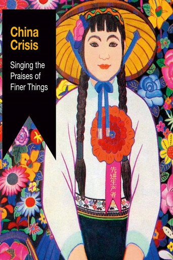 China Crisis - Singing The Praises Of Finer Things (1970)