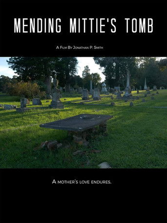 Mending Mittie's Tomb poster