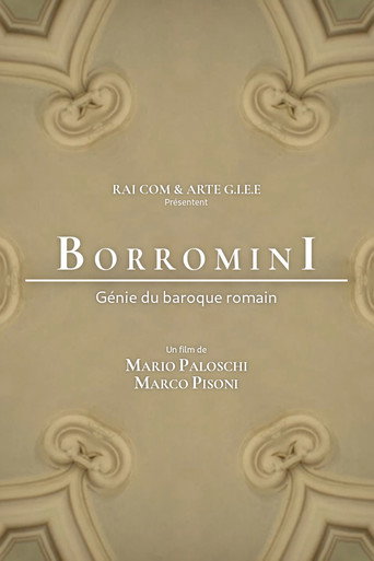 Francesco Borromini, g&eacute;nie du baroque romain (2019)
