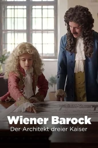 Wiener Barock - Der Architekt dreier Kaiser