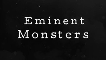 #7 Eminent Monsters