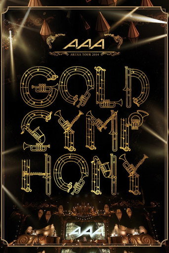 AAA ARENA TOUR 2014 -Gold Symphony- (2015)