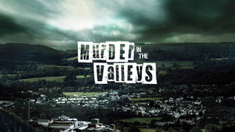 Murder in the Valleys (2022)