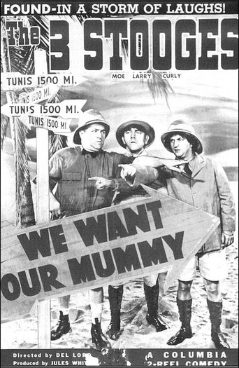 Poster för We Want Our Mummy