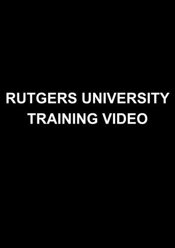 Rutgers University Training Video poster