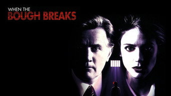 #4 When the Bough Breaks
