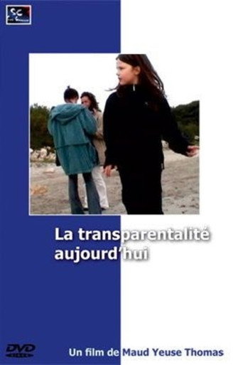 La transparentalité aujourd'hui poster