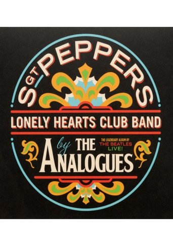 The Analogues Perform Sgt. Pepper's Lonely Hearts Club Band (2017) The Analogues Perform Sgt. Pepper's Lonely Hearts Club Band (2017)