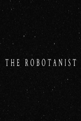 The Robotanist (2018)