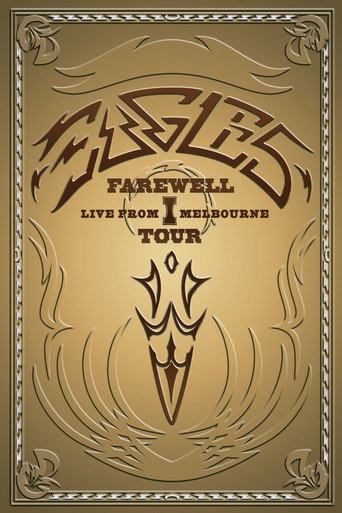 Eagles: Farewell I Tour - Live from Melbourne (2005)