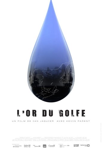 L’or du golfe (2015) L’or du golfe (2015)