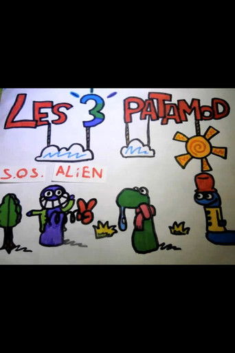 Les 3 Patamod - S.O.S. Alien (2015)
