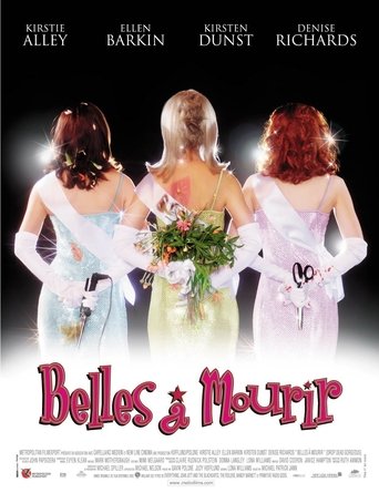 Belles &agrave; mourir (1999)