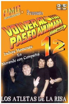 Los Atletas de la Risa Volver al Paseo Ahumada 12 poster