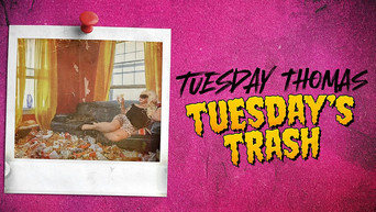 Tuesday's Trash (2022)