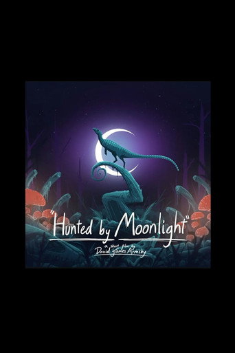 Hunted by Moonlight (2025)