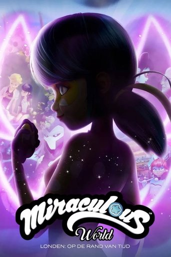 Miraculous World Londen: Op de Rand van Tijd