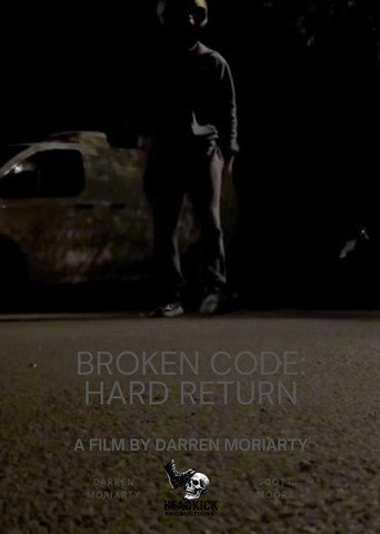 Broken Code: Hard Return poster