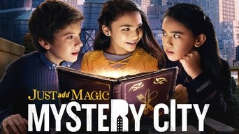 Just Add Magic: Mystery City (2020- )