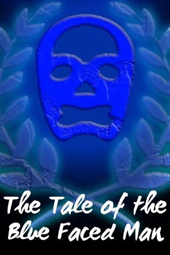 The Tale of the Blue Faced Man (2022)
