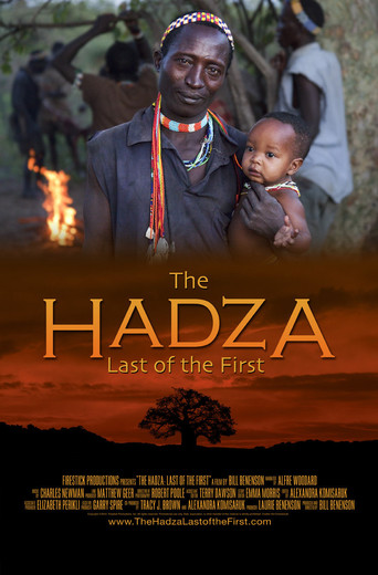 The Hadza:  Last of the First (2014)