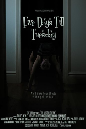 Five Days Till Tuesday (2024)
