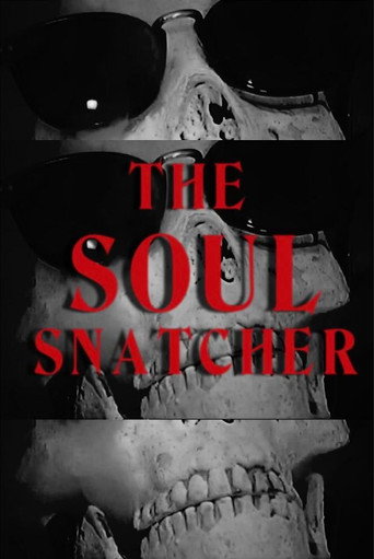 The Soul Snatcher
