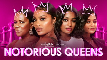 Notorious Queens (2021- )