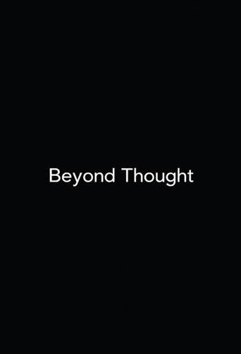 Beyond Thought (Awareness Itself) (2011)