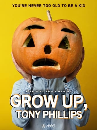 Poster för Grow Up, Tony Phillips