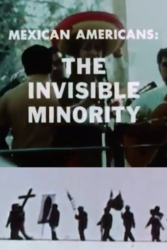 Mexican Americans: The Invisible Minority poster