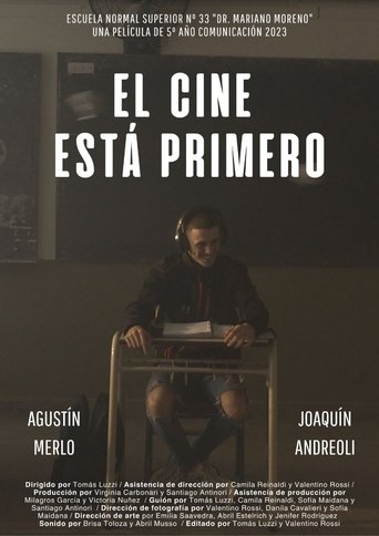 El Cine Está Primero poster
