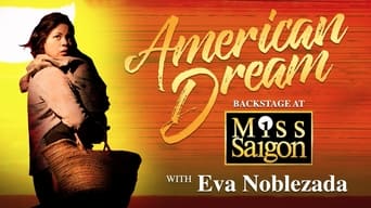 American Dream: Backstage at 'Miss Saigon' with Eva Noblezada (2017)