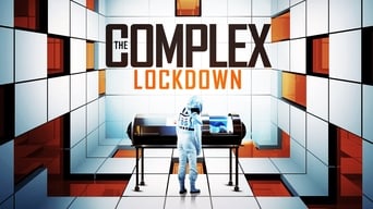 Galeria 2 - The Complex: Lockdown
