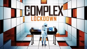 The Complex: Lockdown (2020)