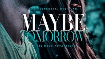 Maybe Tomorrow (2013)