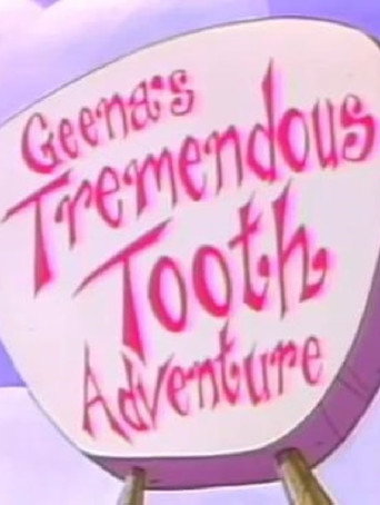 Geena the Giraffe&rsquo;s Tremendous Tooth Adventure (1970)