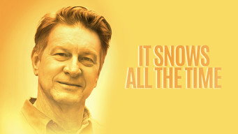 It Snows All the Time (2022)