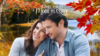 Over the Moon in Love (2019)