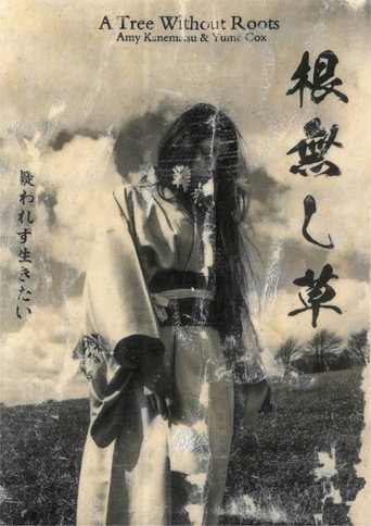 A Tree Without Roots poster