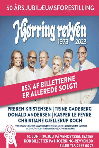 Hj&oslash;rring Revyen 2023 - Fra Vendsyssel Teater (2023)