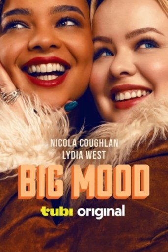 Big Mood: Season 1