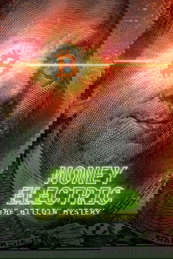 Money Electric: The Bitcoin Mystery (2024)