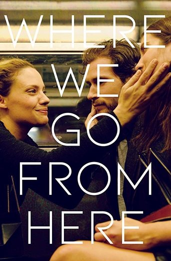 Where We Go from Here Poster