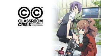 Classroom Crisis (2015)