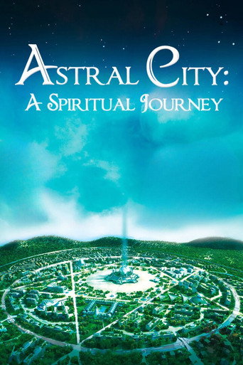 Astral City: A Spiritual Journey (2010)