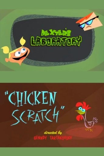 Dexter's Laboratory: Chicken Scratch (2002)