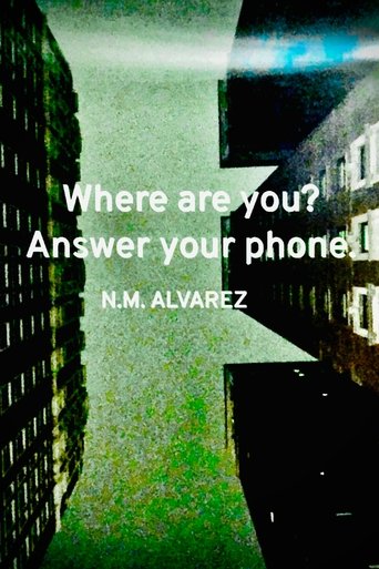 Where are you? Answer your phone. (2022)