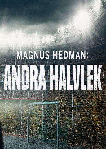 Magnus Hedman: Andra halvlek (2020)